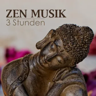 3 Stunden Zen Musik - Ruhige Musik zum Entspannen und Meditieren und Orientalische Tibetanische Chinesische und Japanische Musik by Meditationsmusik Ensemble