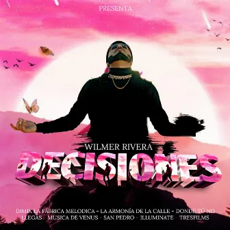 Decisiones by Wilmer Rivera