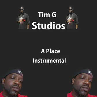 A Place (Instrumental) by Tim G Studios