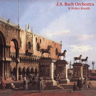 Bach: Violin Concertos & Air - Pachelbel: Canon in D - Listz: Love Dream - Sinding: Rustle of Spring - Chopin: Waltzes - Satie: Gymnopèdies - Mendelssohn: Wedding March - Albinoni: Adagio - Walter Rinaldi: Works by J.S. Bach Orchestra & Walter Rinaldi