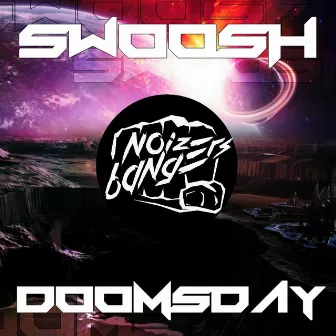 Doomsday by Swoosh