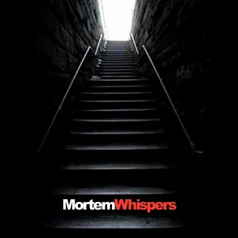 Whispers by Mortem