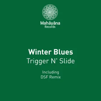 Winter Blues by Trigger N' Slide