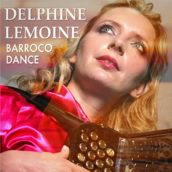 Barroco Dance by Delphine Lemoine