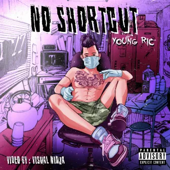 No Shortcut by YOUNGRIC