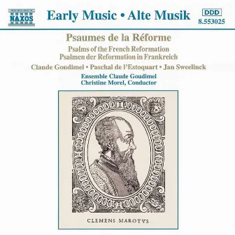 Psaumes De La Reforme by Claude Goudimel Ensemble