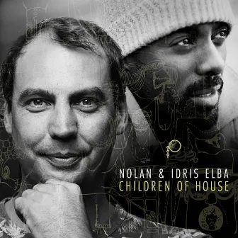 Children of House by Nolan