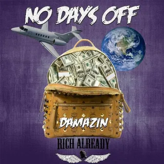 No Days Off by DaMazin