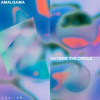 Outside The Circle by Amalgama