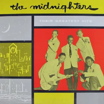 Their Greatest Hits by The Midnighters