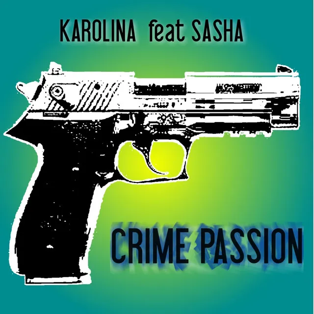 Crime Passion