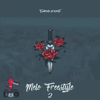 Melo Freestyle 2 (Instrumental) by ESD Melo