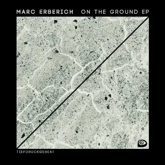 On the Ground EP by Marc Erberich