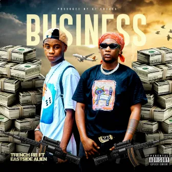 Business by Trench RB