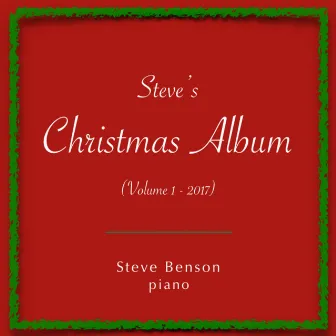 Steve's Christmas Album, Vol. 1 by Steve Benson