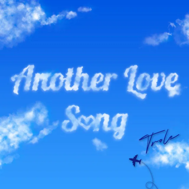 Another Love Song