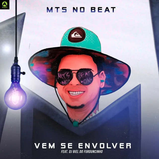 Vem Se Envolver (feat. DJ Biel do Furduncinho)