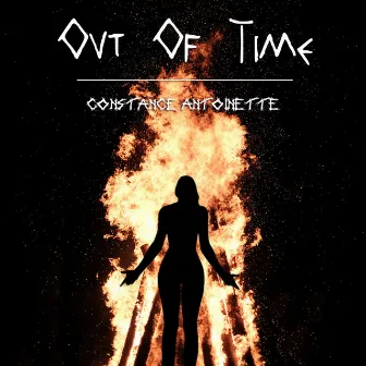 Out of Time by Constance Antoinette