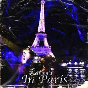 In Paris by Hunnid