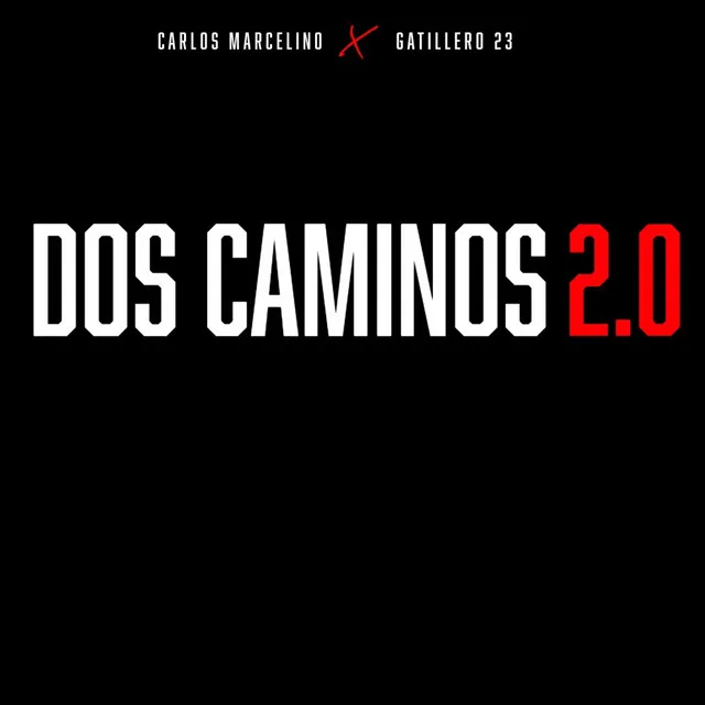 Dos Caminos 2.0