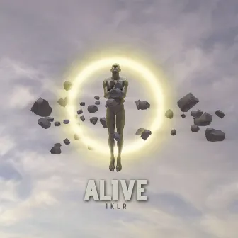 Alive by IKLR