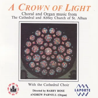 A Crown of Light by The Cathedral Choir of Abbey Church