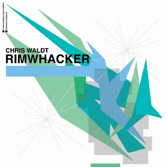 RIMWHACKER by Chris Waldt