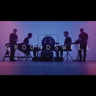 Groundswell by Sandbox Percussion