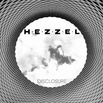 Disclosure by Hezzel