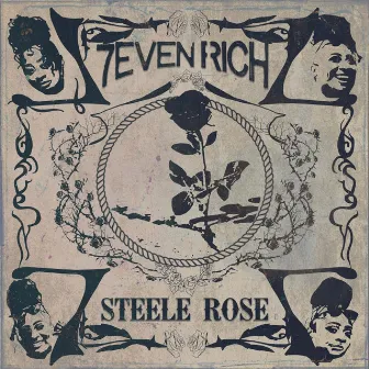 Steele Rose by 7even Rich