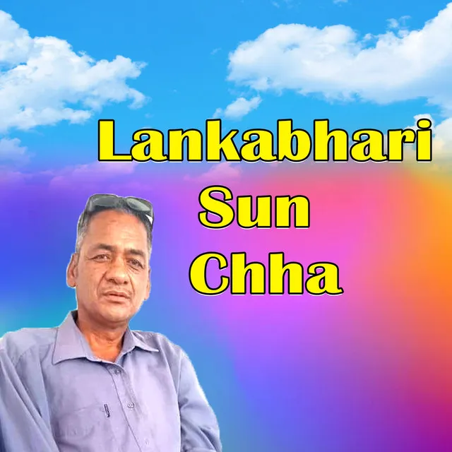 Lankabhari Sun Chha