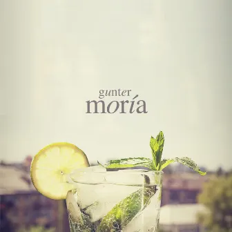 Moría by Günter