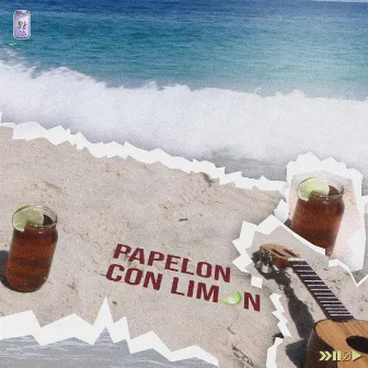 Papelón Con Limón by DCØ