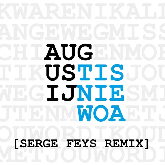 Tis Nie Woa - Serge Feys Remix