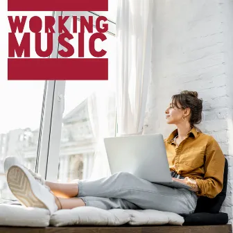 Working Music - 15 Light Jazz Songs Perfect as a Background for the Home Office, Concentration and Efficiency, Brain Stimulation, Good Results by Instrumental Jazz Music Guys