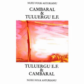 Nuevu Folk Asturianu, Vol. 1 by Cambaral