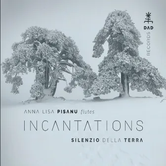 Anna Lisa Pisanu, Incantations - Silenzio della Terra by 