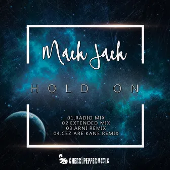 Hold On by Mack Jack