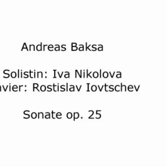 Andreas Baksa: Sonate op. 25 by Andreas Baksa