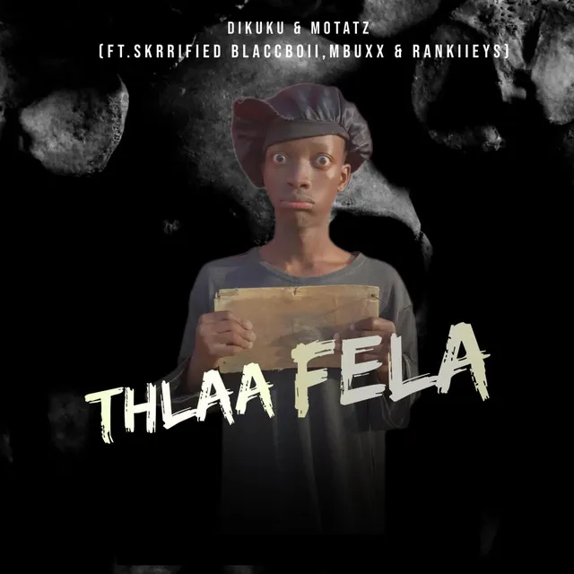 Thlaa Fela