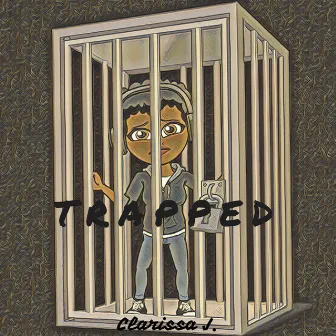 Trapped by Clarissa J.