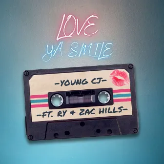 Love Ya Smile by Young CJ