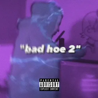 Bad Hoe, Pt. 2 by Lee Done