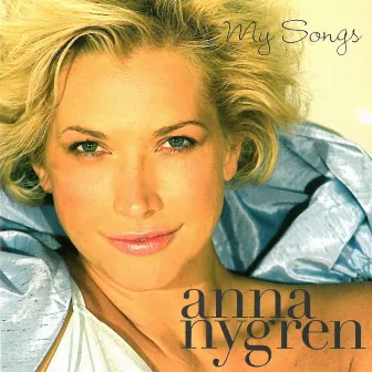 My Songs by Anna Nygren