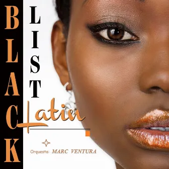 Black Latin List (Deluxe Edition) by Orquesta Marc Ventura