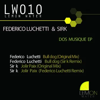 Dos Musique EP by Federico Luchetti