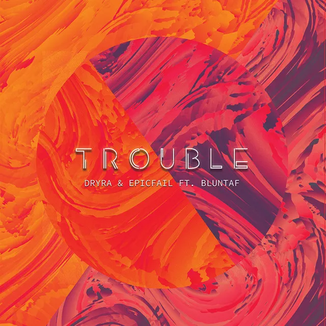 Trouble (Radio Edit)