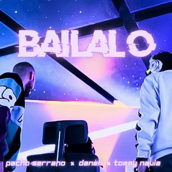 Bailalo by Pacho Serrano