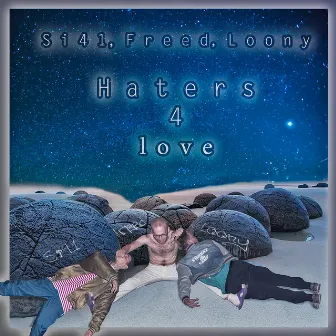 Haters 4 Love by Freed