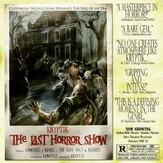 The Last Horror Show by Kryptik